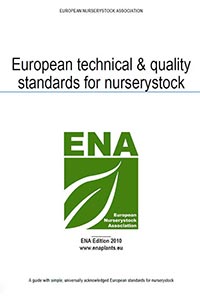Европейские технические и качественные стандарты на растения в редакции ENA, вышедшие в 2010 году.